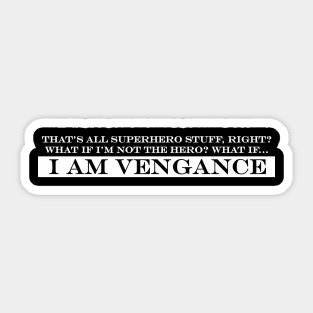 SuperHero Stuff Vengance Sticker